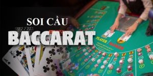 3 Cách Soi Cầu Baccarat Luôn Bất Bại Từ Chuyên Gia Năm 2024